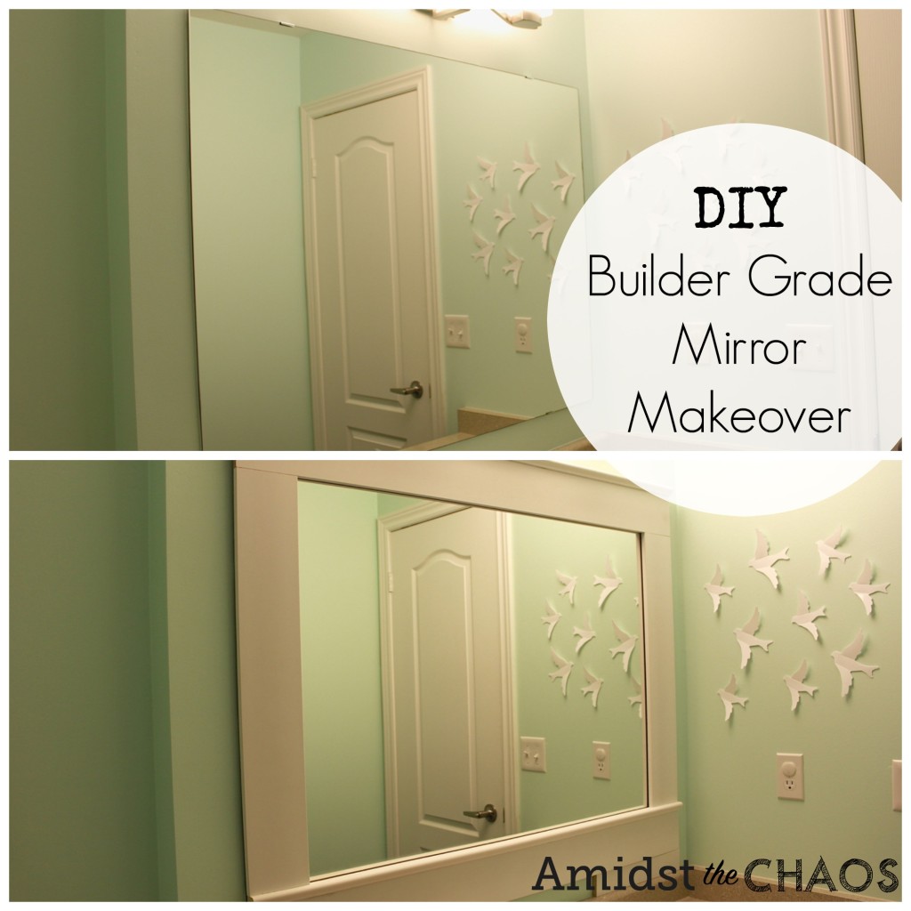 DIY Builder Grade Mirror Makeover