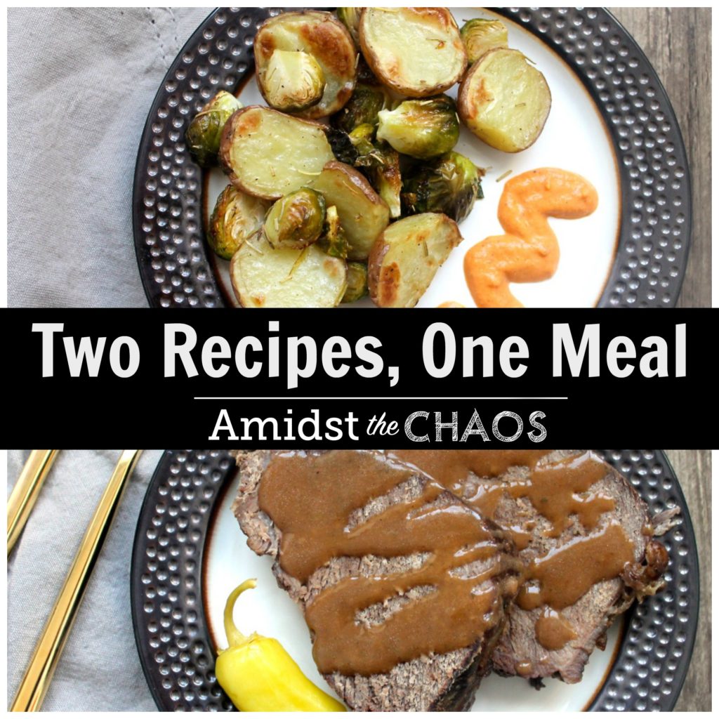 Two recipes, one meal